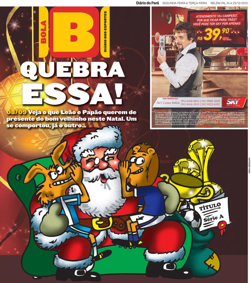 Capa do Bola, edição de segunda e terça, 24 e 25